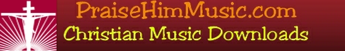 PraiseHimMusic.com